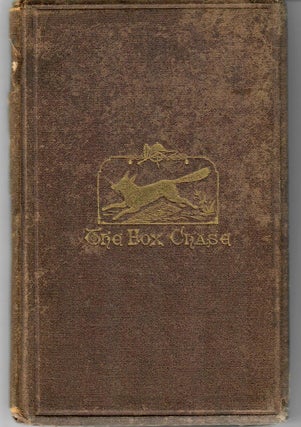 Item #12900 The Fox Chase. James Bowen Everhart
