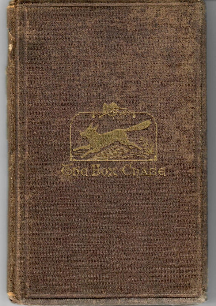 Item #12900 The Fox Chase. James Bowen Everhart.