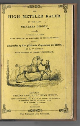 The High-Mettled Racer; To which are added many interesting anecdotes of the race-horse