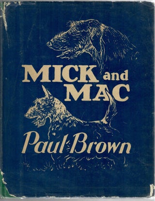 Item #14693 Mick and Mac; The Perkins' Pups. Paul Brown