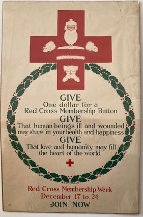 Item #14825 Red Cross Membership Week [poster]; December 17 to 24 Join Now. American Red Cross,...