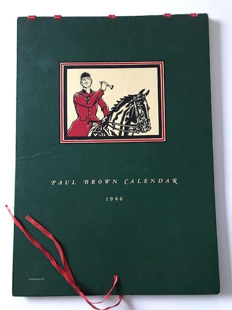 Item #14828 Paul Brown Calendar 1946 [signed, with 4 pencil sketches]. Brooks Brothers.
