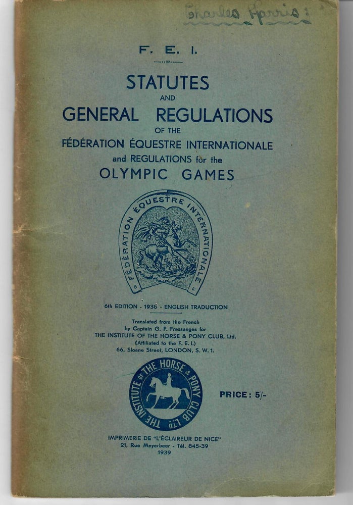 Item #16934 Statutes and General Regulations . . . . for the Olympic Games [1936]. Federation Equestre Internationale, F E. I.