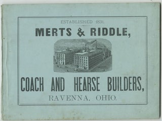 Item #16952 [Catalogue]. Merts, Coach Riddle, Hearse Builders