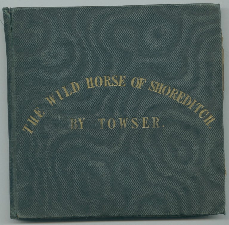 Item #16986 The Wild Horse of Shoreditch [original 19th-century drawing album]. Towser.