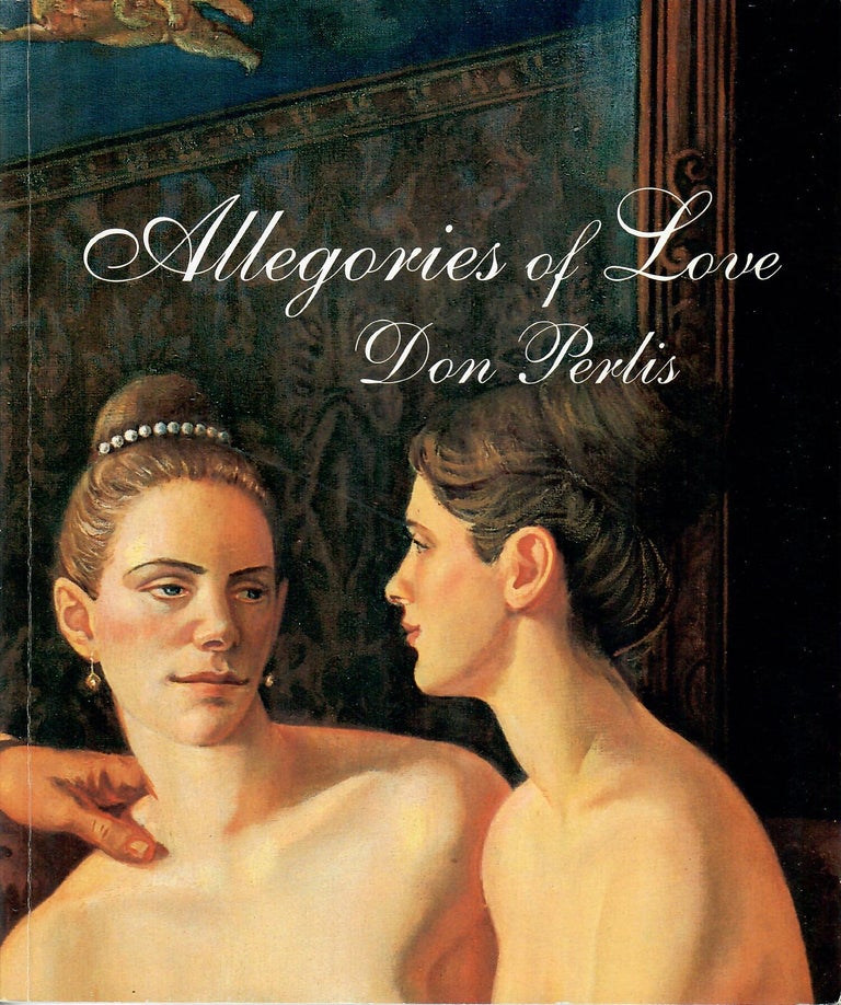Item #25362 Allegories of Love: Don Perlis. Gerrit Henry.