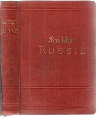 Item #26218 La Russie; Manuel de Voyageur. K. Baedeker