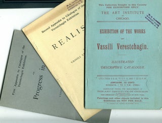 Item #26558 Exhibition of the Works of Vassili Verestchagin; Illustrated Descriptive Catalogue. ...