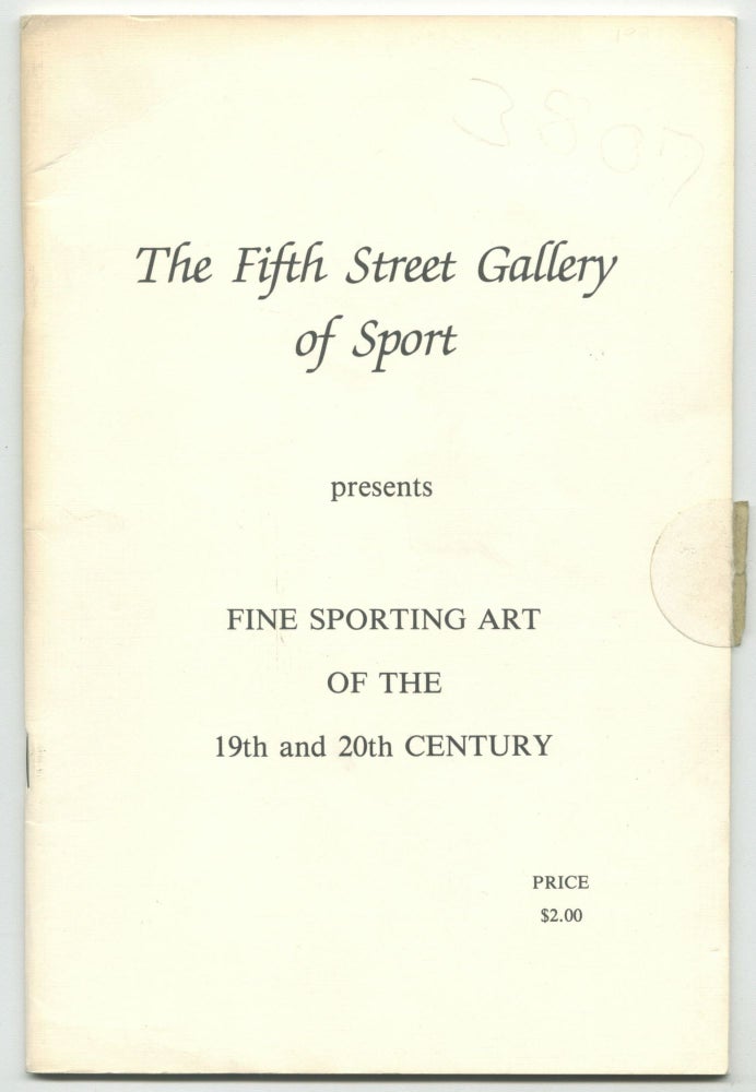 Item #30026 Fine Sporting Art of the 19th and 20th Century. Fifth Street Gallery of Sport.