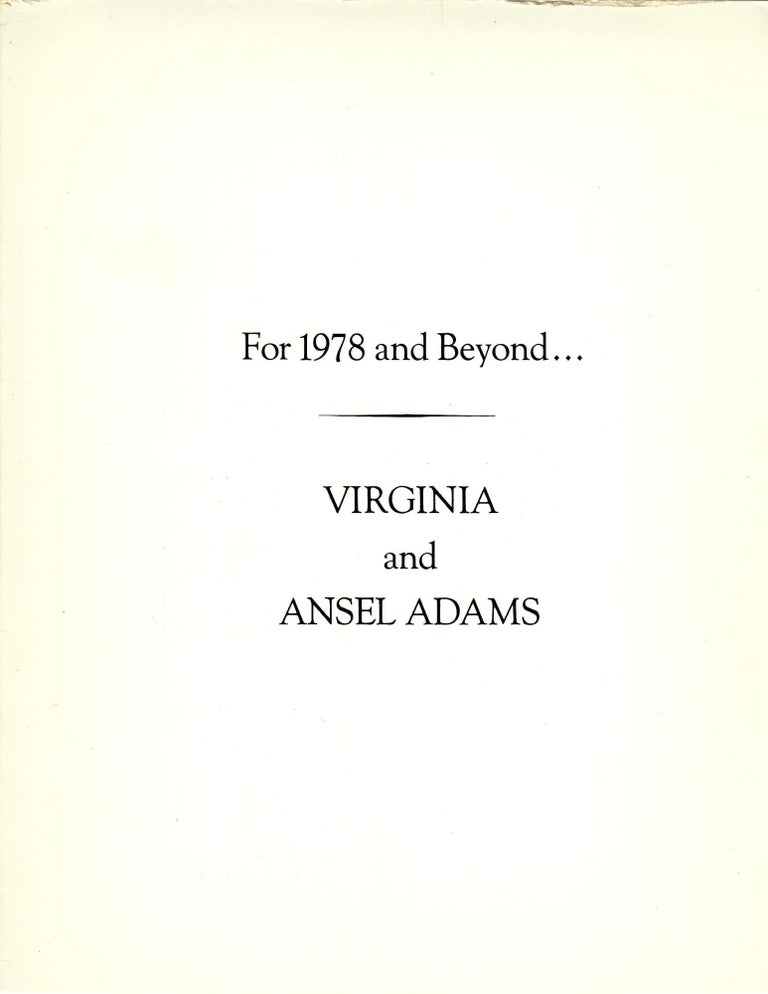 Item #30050 For 1978 and Beyond . . Ansel and Virginia Adams.