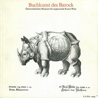 Item #30067 Buchkunst des Barock; aus der Sammlung des Osterreichischen Museums fur angewandte...