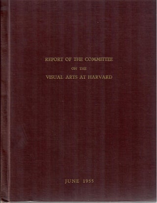 Item #30068 Report of the Committee on the Visual Arts at Harvard. John Nicholas Brown