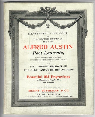 Item #30100 Catalogue of the Complete Library of the Late Alfred Austin, Poet Laureate,...