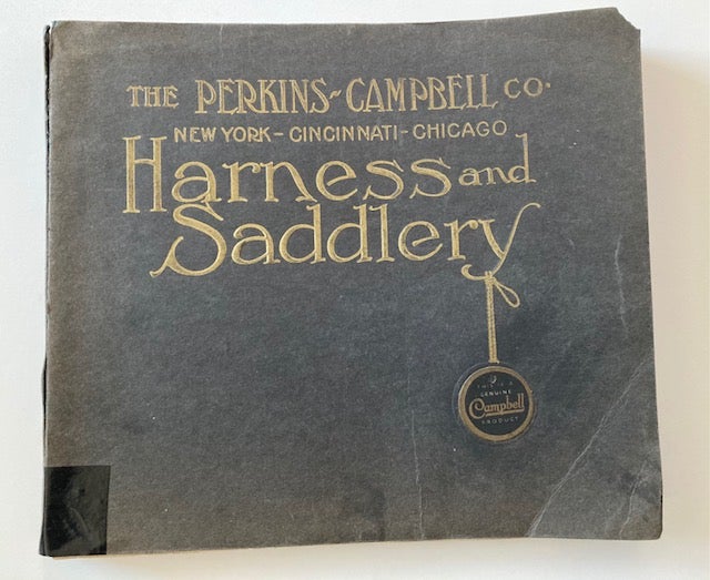 Item #30117 General Catalogue No. 35: Harness, Horse Collars, Saddles and Accessories for the Saddlery Trade. Perkins-Campbell Conmpany.