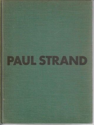 Item #30125 Paul Strand; Photographs 1915-1945. Nancy Newhall