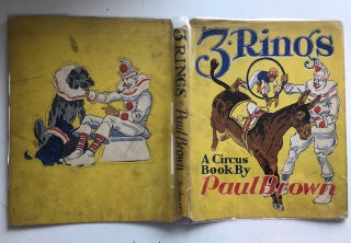 Item #30253 3 Rings; A Circus Book [with original drawing]. Paul Brown