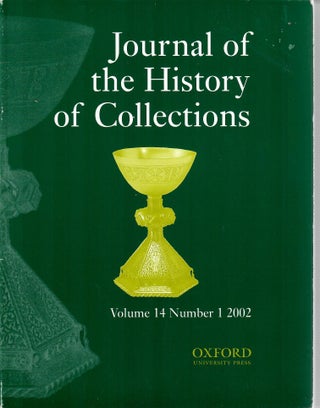 Item #30277 The Making of the South Kensington Museum [in Journal of the History of Collections];...