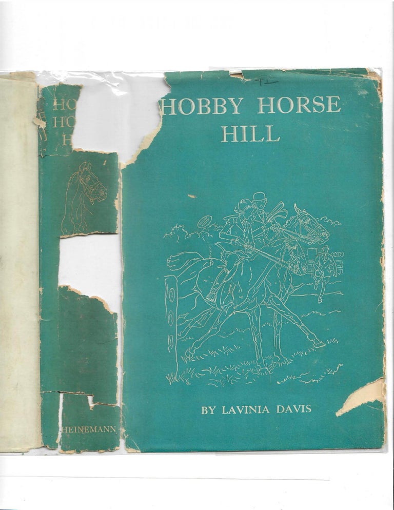 Item #30299 Hobby Horse Hill -- 1939 UK edition AND 1st US paperback edition (1949). Lavinia R. Davis.
