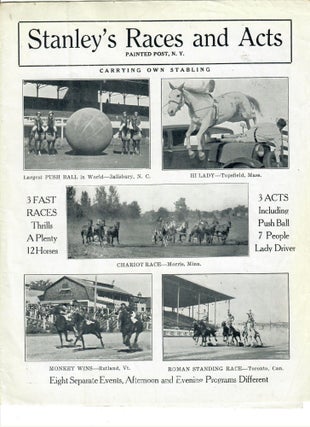 Item #30370 Stanley's Races and Acts; Carrying Own Stabling -- Eight Separate Acts. Frank Stanley