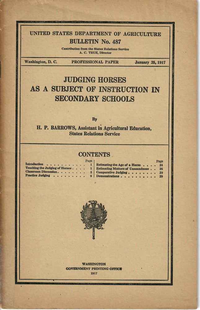 Item #30446 Judging Horses as a Subject of Instruction in Secondary Schools. H. P. Barrows.