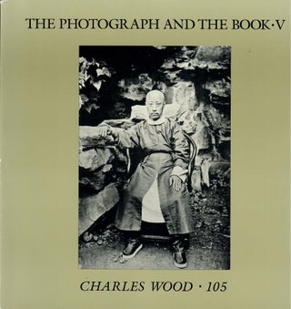 Item #30459 The Photograph and the Book V [Catalogue 105]; 19th Century Photographically...