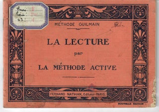 Item #30472 La Lecture par la methode active; Methode Guilman. No stated author, Guilman?