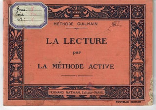Item #30472 La Lecture par la Methode Active; Methode Guilman. No stated author, Guilman?