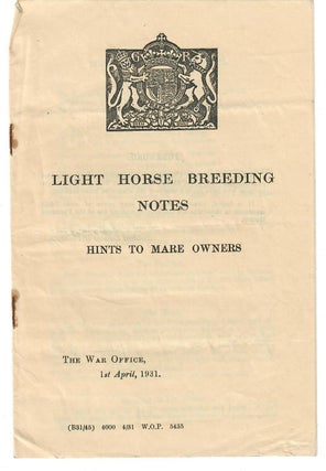 Item #30490 Light Horse Breeding Notes; Hints to Mare Owners. C. L. Rome