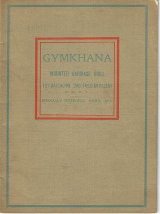 Item #30541 Gymkhana and Mounted Carriage Drill; 1st Battalion, 2nd Field Artillery. New York...
