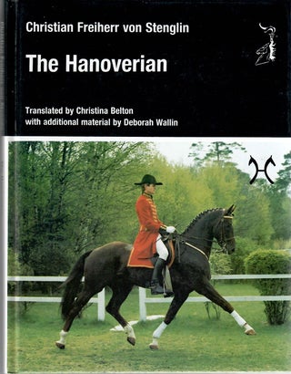 Item #30549 The Hanoverian. Christian Freiherr von Stenglin