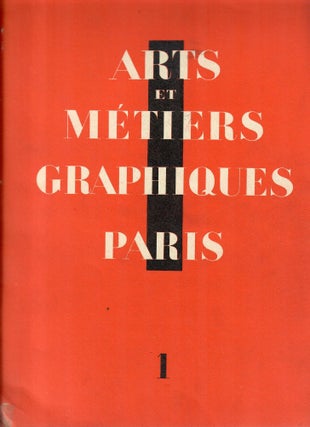 Item #30561 Arts et Metiers Graphiques 1 [with English summary]. Charles Peignot, director, Paul...