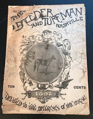 Item #30584 The Breeder and Turfman; A Weekly Journal Devoted to the Interests of the Horse. R. T...