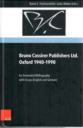 Item #30622 Bruno Cassirer Publishers Ltd. Oxford 1940-1990; An Annotated Bibliography with...