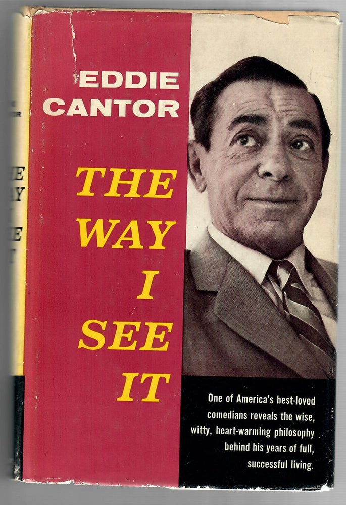 Item #30660 The Way I See It [Broadway columnist Earl Wilson's copy]. Eddie Cantor.