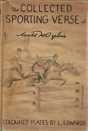 Item #30683 The Collected Sporting Verse. Will H. Ogilvie