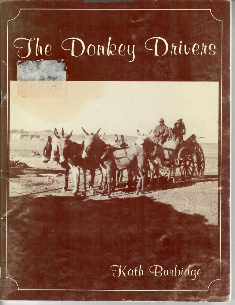 Item #30693 The Donkey Drivers. Kath Burbidge.
