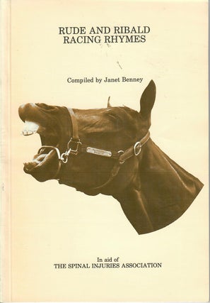 Item #30754 Rude and Ribald Racing Rhymes. Janet Benney, ed