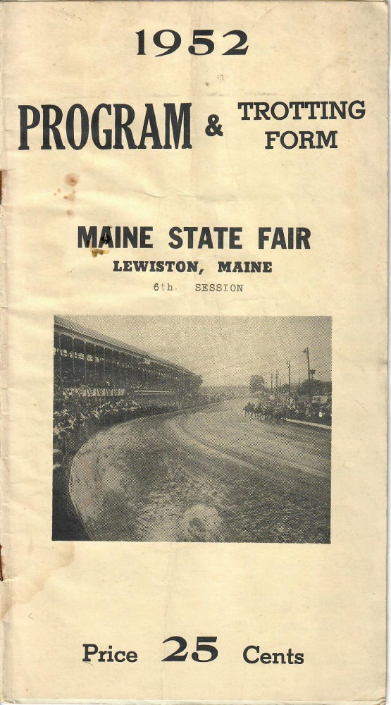 Item #30937 Program and Trotting Form, 1952. Lewiston Maine State Fair, Maine.