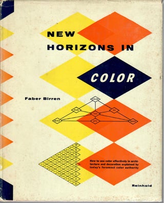 Item #30939 New Horizons in Color. Faber Birren