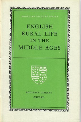 Item #30970 English Rural Life in the Middle Ages. J. W Y. Higgs