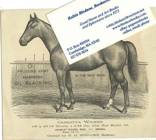 Item #30995 Carlotta Wilkes -- Prussian Army Harness Oil Blacking [trade card]. Schultz, artist