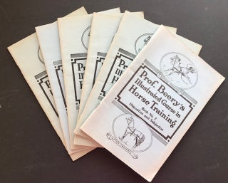 Item #31083 Prof. Beery's Illustrated Course in Horse Training: Books 2, 3, 4, 5, 7, 8....