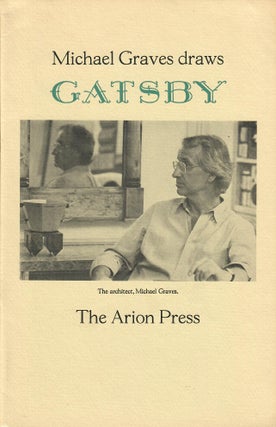 Item #31098 Michael Graves Draws Gatsby [cover title]. No named author, Andrew Hoyem?