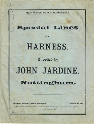 Item #31106 Special Lines of Harness, Supplied by John Jardine, Nottingham; [Catalogue] No. 31....