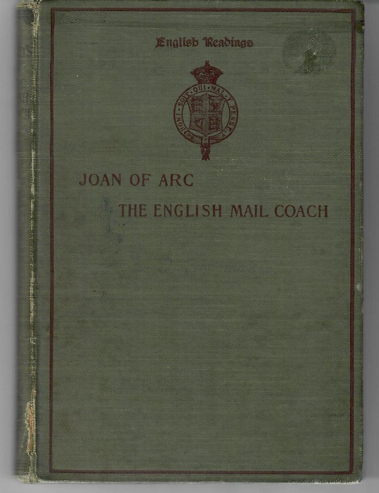 Item #31130 The English Mail Coach [and] Joan of Arc. Thomas De Quincey.