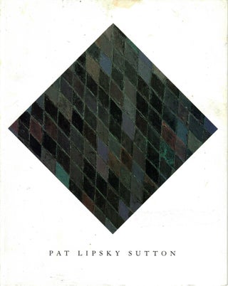 Item #31147 Pat Lipsky Sutton; The Black Paintings 1993-1997. Lori Bookstein Fine Art, Karen Wilkin