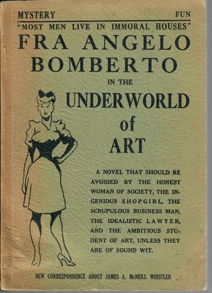 Item #31209 Fra Angelo Bomerto in the Underworld of Art. "reported from