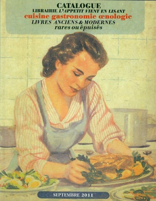 Item #31246 Catalogue: Cuisine Gastronomie Oenologie; Livres anciens & modernes rares ou epuises....