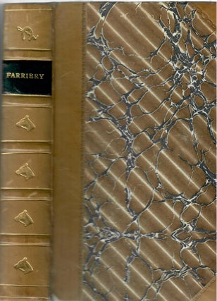 Item #31258 The Gentleman's Stable Directory; or, Modern System of Farriery [etc.] [1796]....