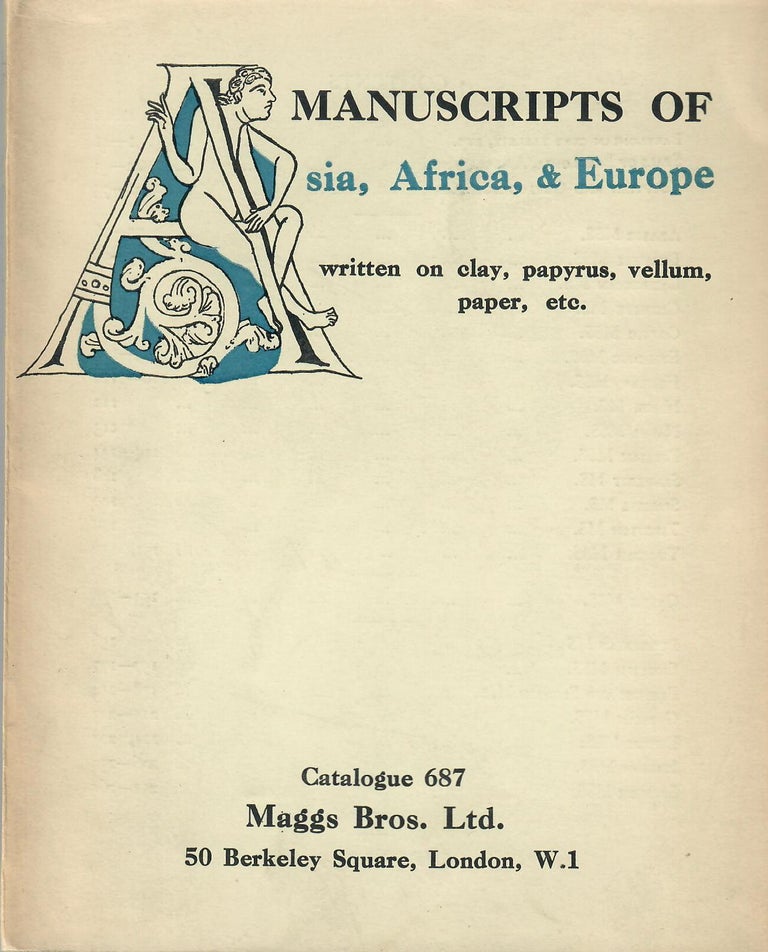 Item #31302 Catalogue 687: Manuscripts of Asia, Africa, and Europe in Thirty Different Languages. Maggs Bros.